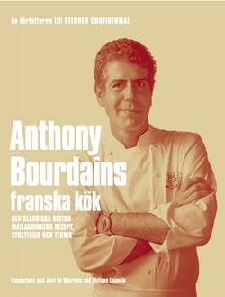 Anthony Bourdains franska kök