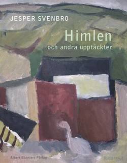 Himlen och andra upptäckter : dikter