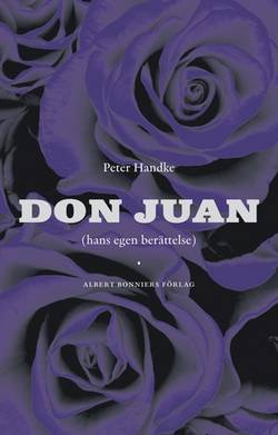 Don Juan : hans egen berättelse