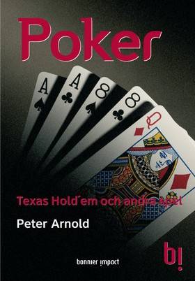 Poker : Texas Hold´em och andra spel