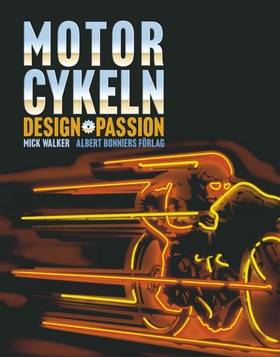 Motorcykeln : design passion