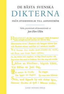 De bästa svenska dikterna : från Stiernhielm till Aspenström