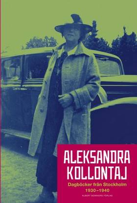 Aleksandra Kollontajs dagböcker 1930-1940