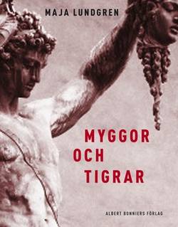 Myggor och tigrar