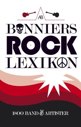 Bonniers rocklexikon : 1800 band & artister
