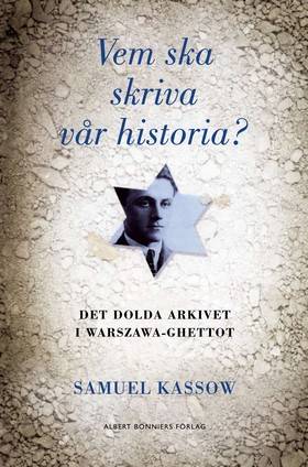 Vem ska skriva vår historia?