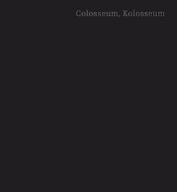 Colosseum, Kolosseum