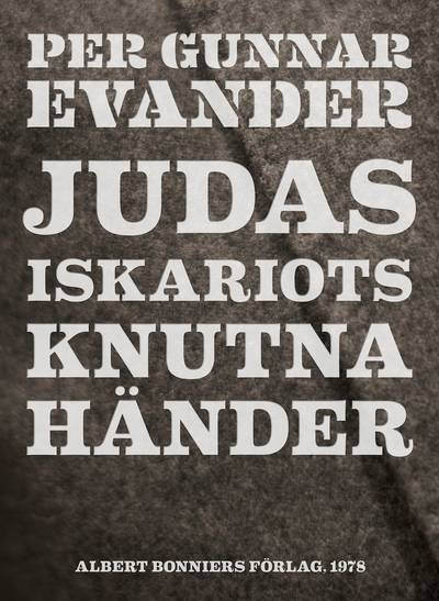 Judas Iskariots knutna händer