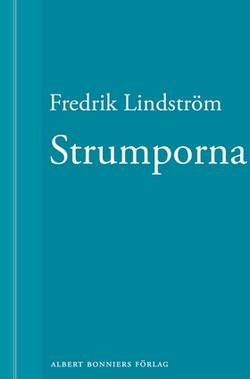 Strumporna: En novell ur När börjar det riktiga livet?