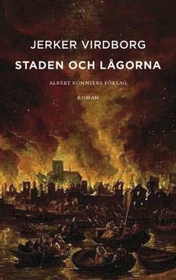 Staden och lågorna