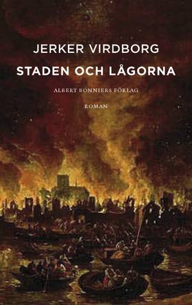 Staden och lågorna