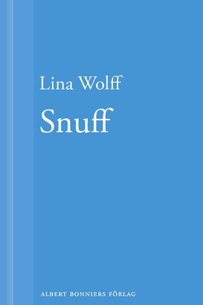 Snuff: En novell ur Många människor dör som du