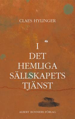 I det hemliga sällskapets tjänst