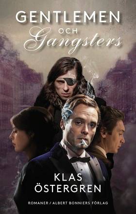 Gentlemen ; Gangsters