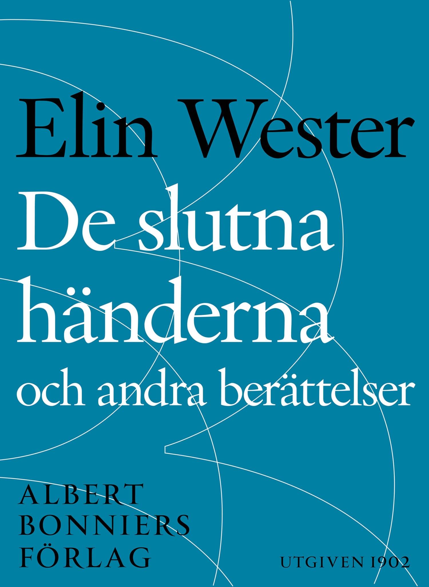 De slutna händerna och andra berättelser