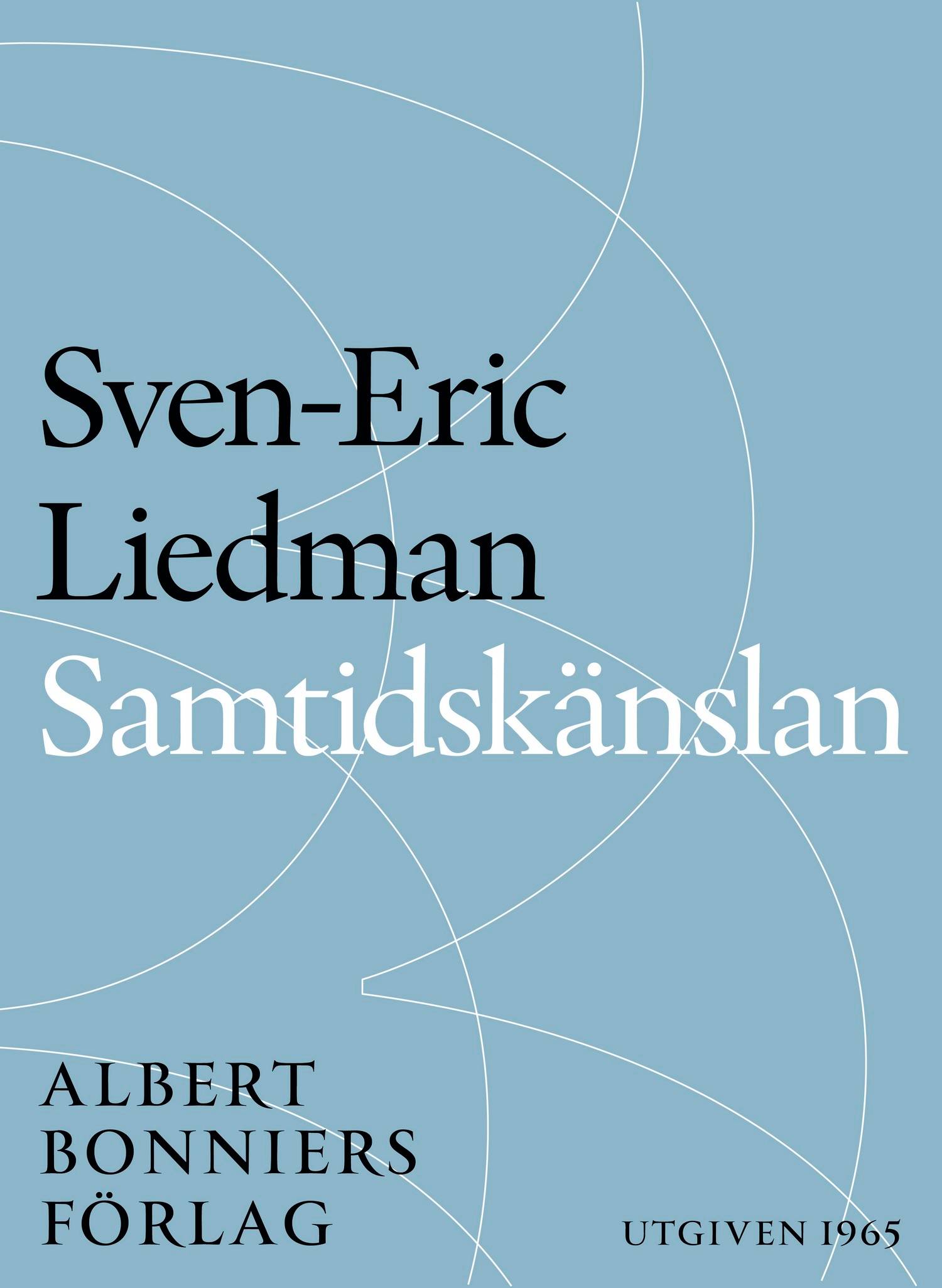 Samtidskänslan : kritisk granskning