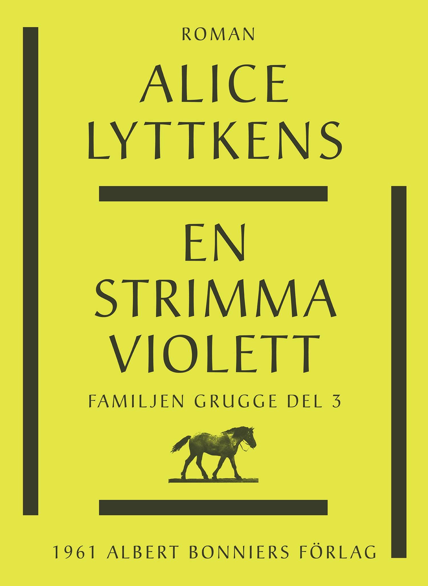 En strimma violett