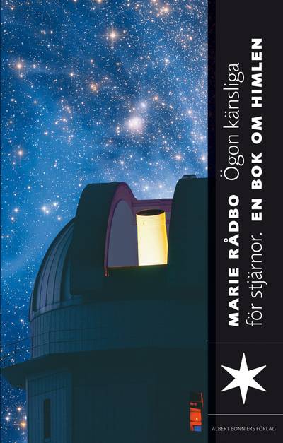 Ögon känsliga för stjärnor : en bok om rymden