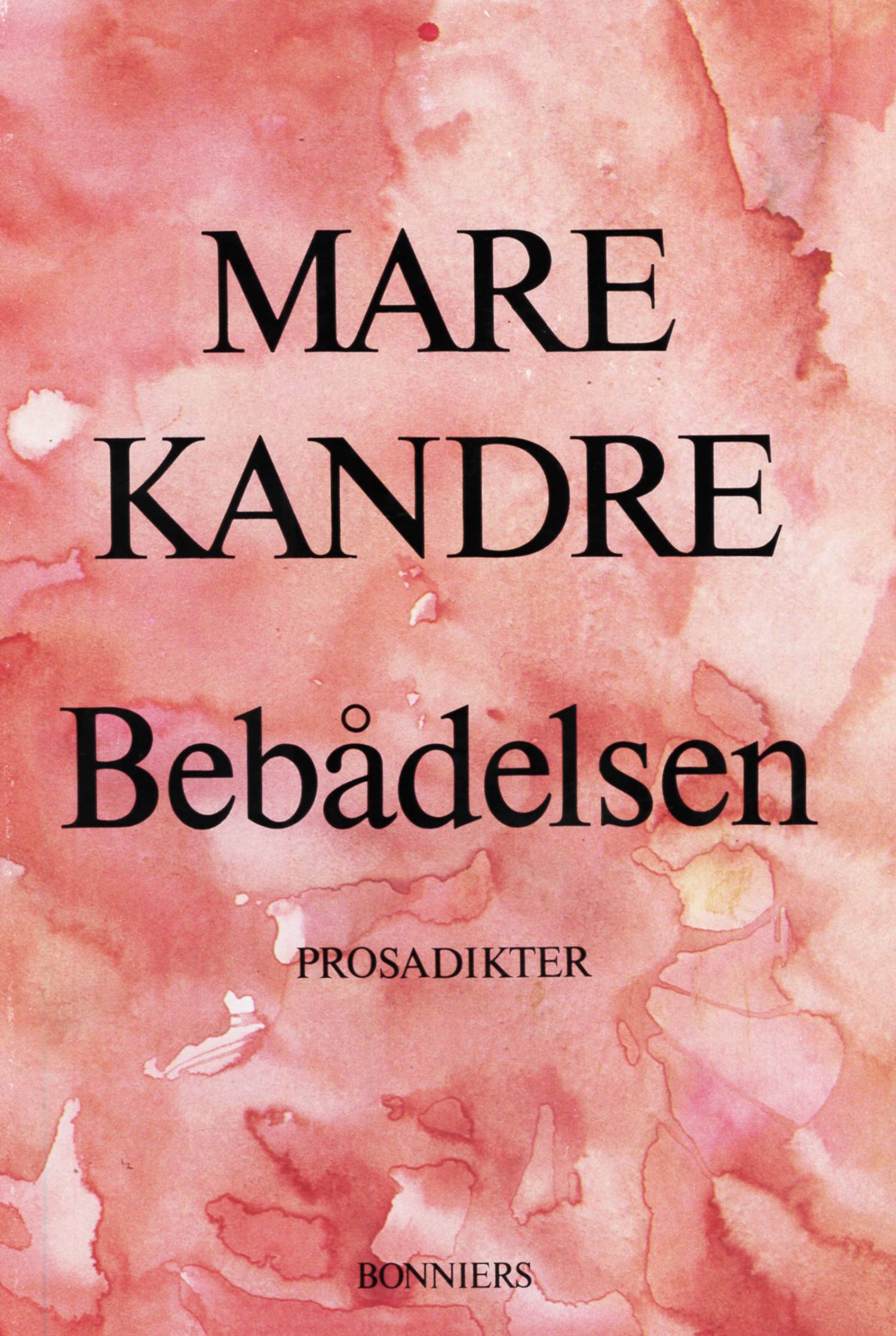 Bebådelsen : Prosadikter