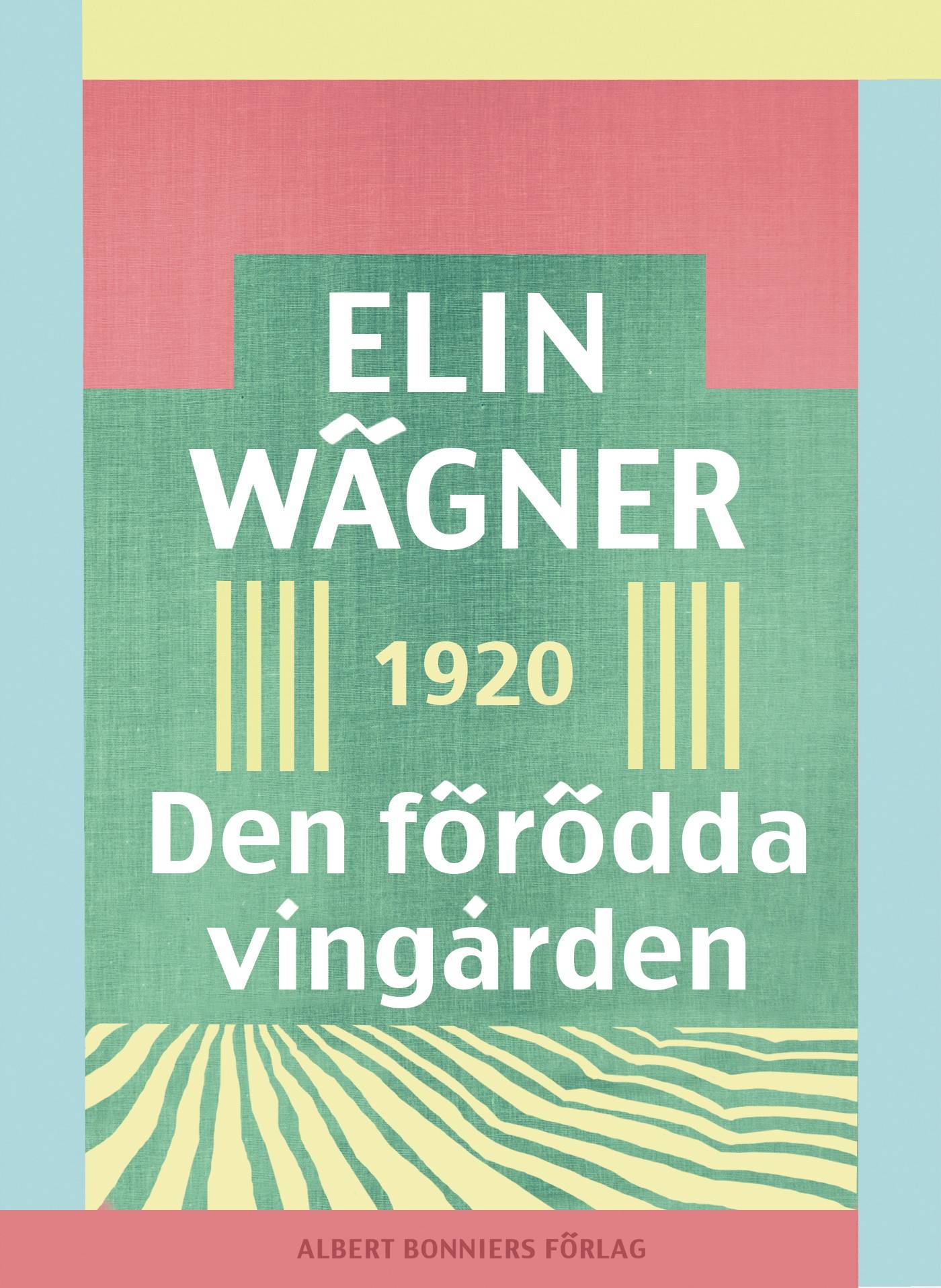 Den förödda vingården