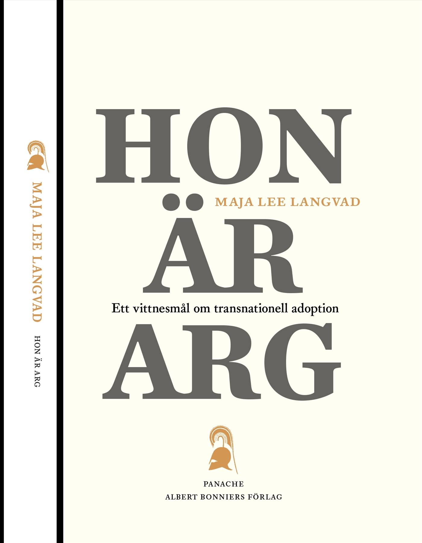 Hon är arg : ett vittnesmål om transnationell adoption