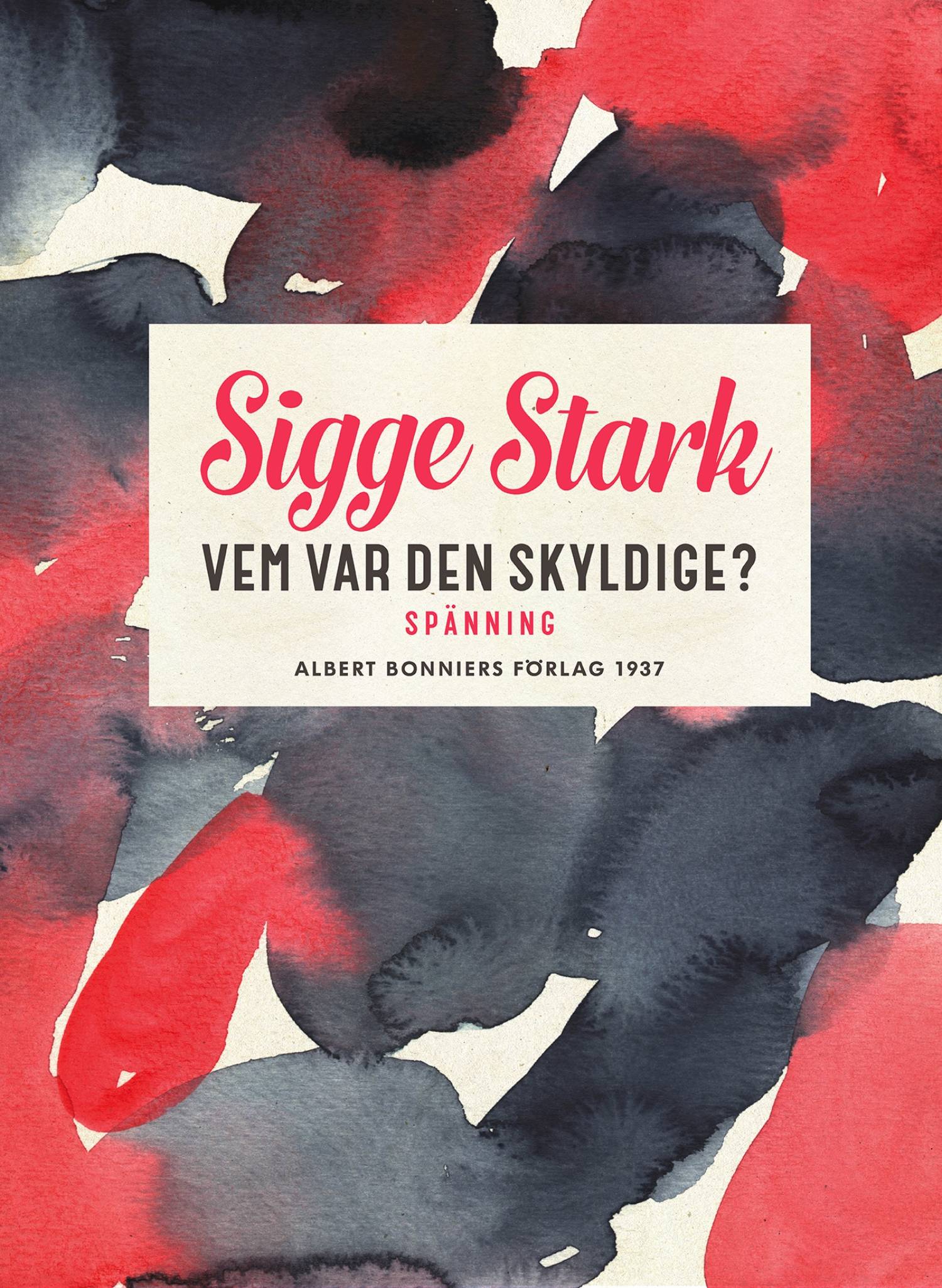 Vem var den skyldige&#63;