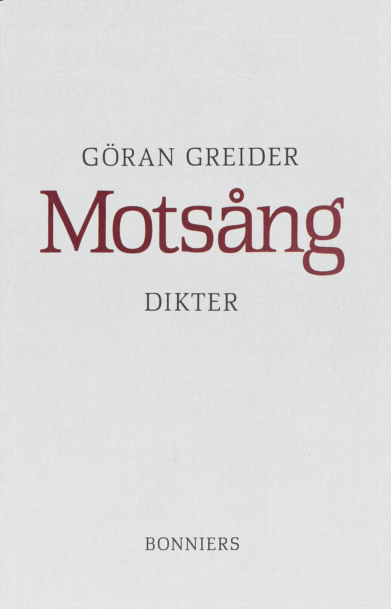 Motsång : Dikter