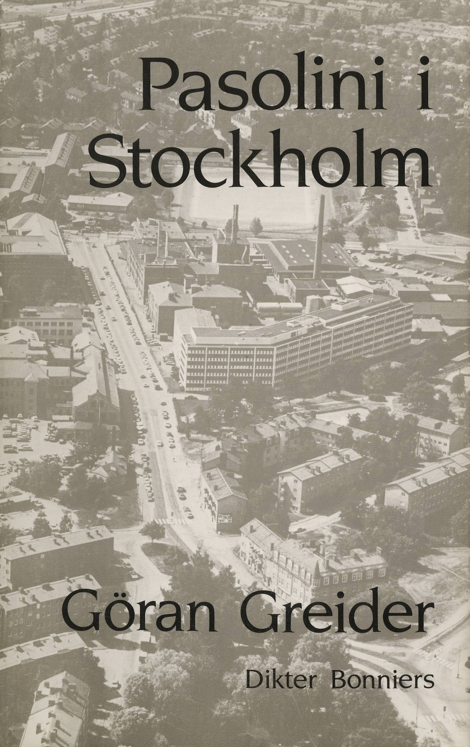Pasolini i Stockholm : Dikter