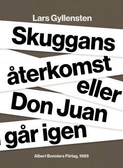 Skuggans återkomst eller Don Juan går igen