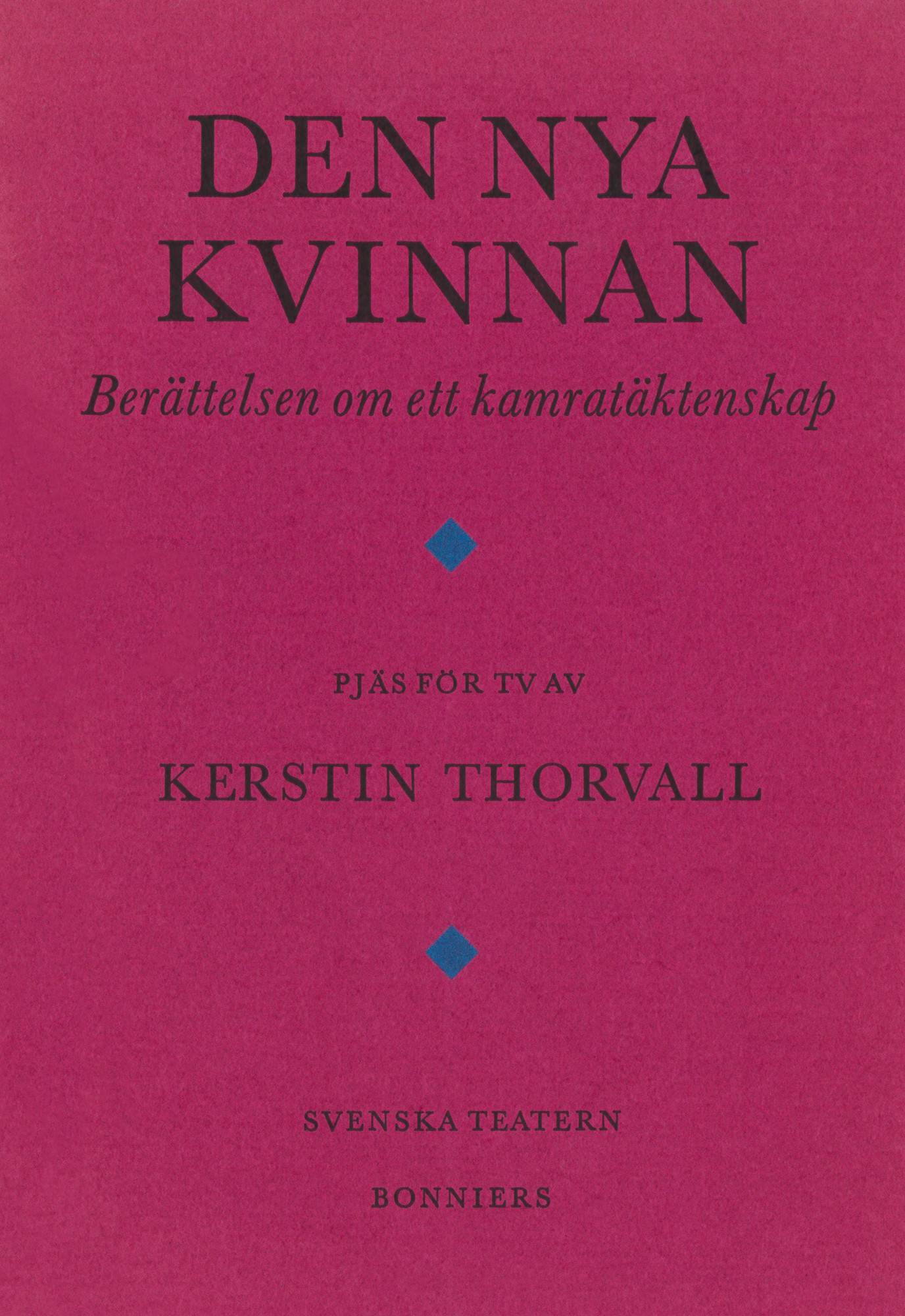 Den nya kvinnan : berättelsen om ett kamratäktenskap