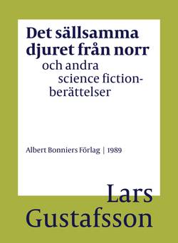 Det sällsamma djuret från norr och andra science fictionberättelser