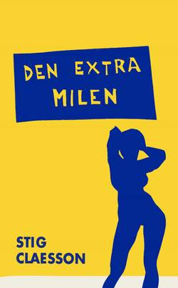 Den extra milen