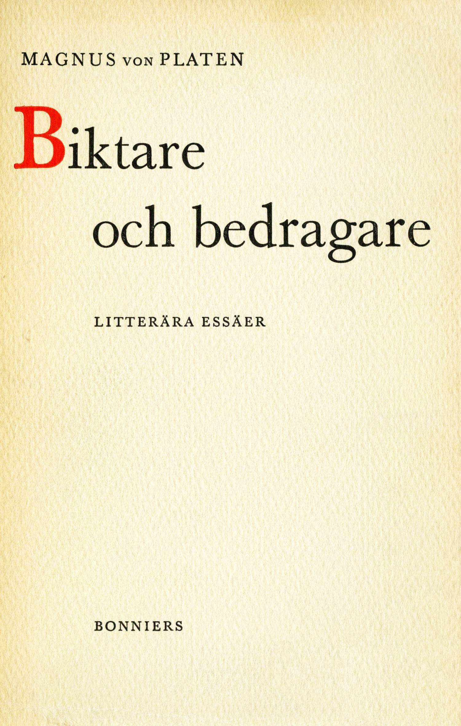 Biktare och bedragare : litterära essäer