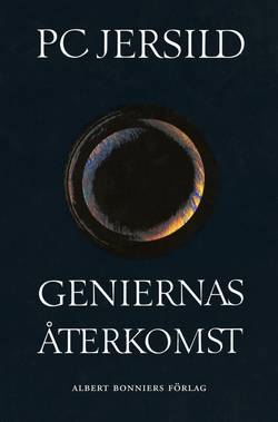 Geniernas återkomst : krönika