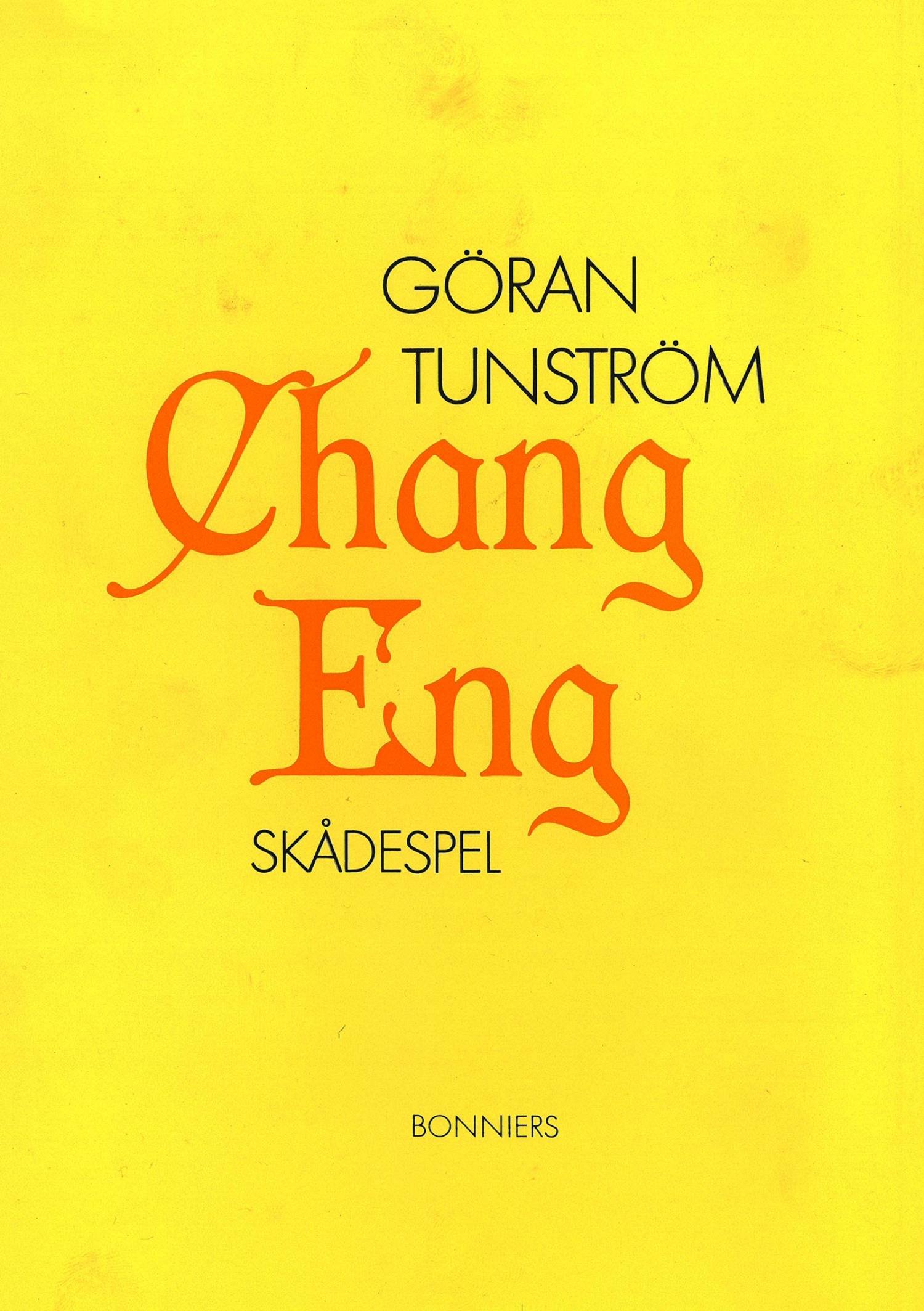 Chang Eng : ett skådespel