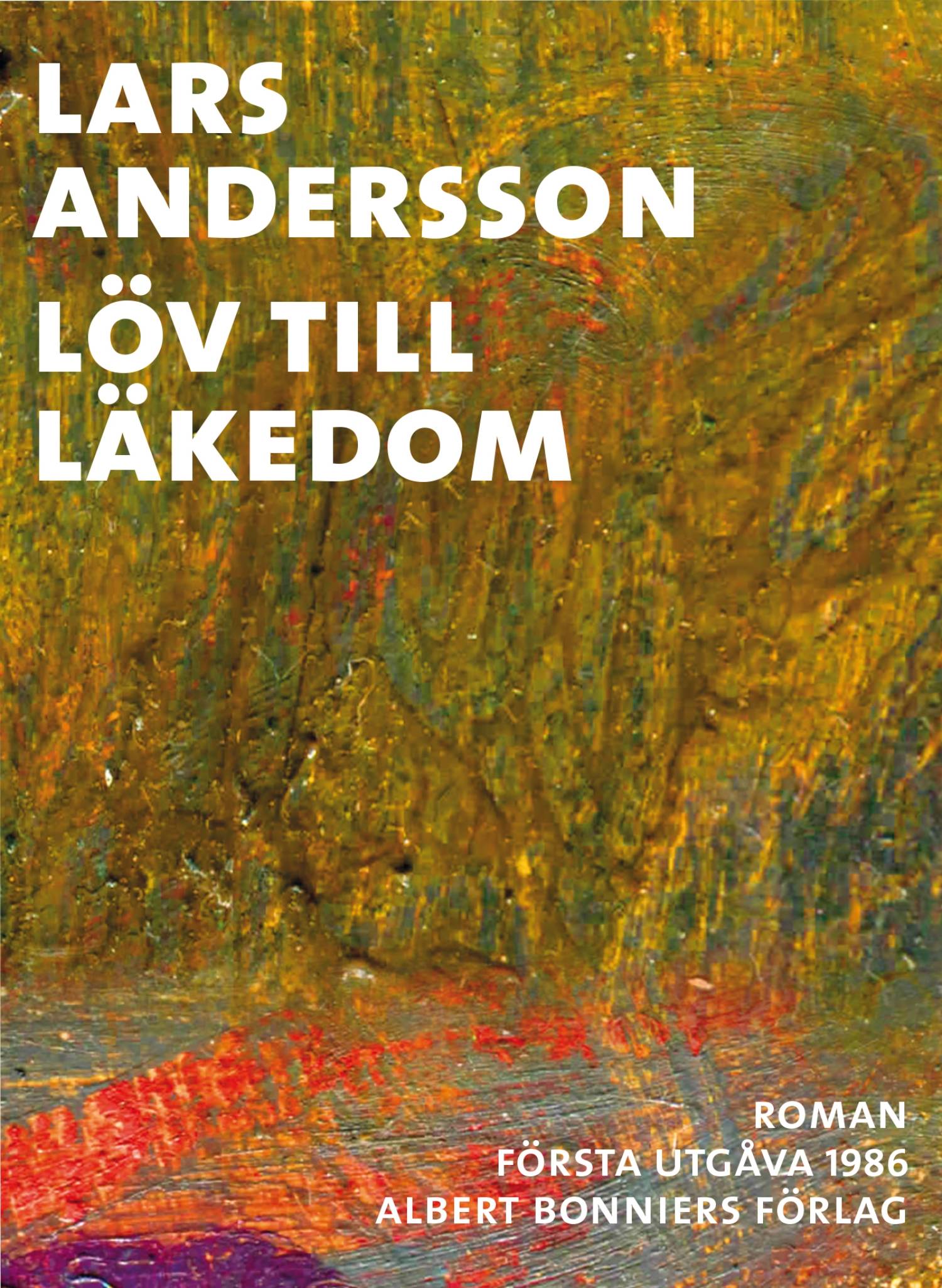 Löv till läkedom