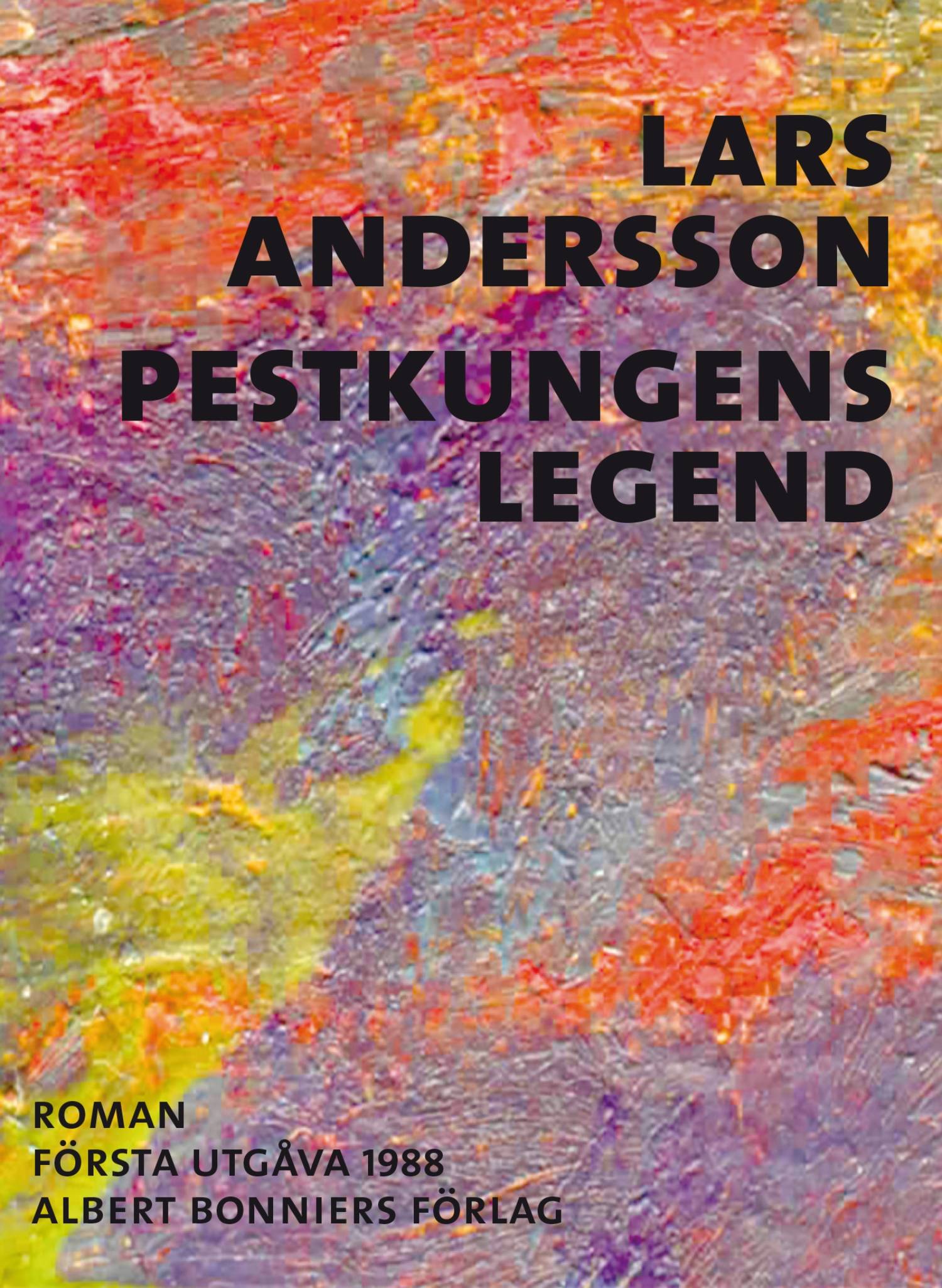 Pestkungens legend