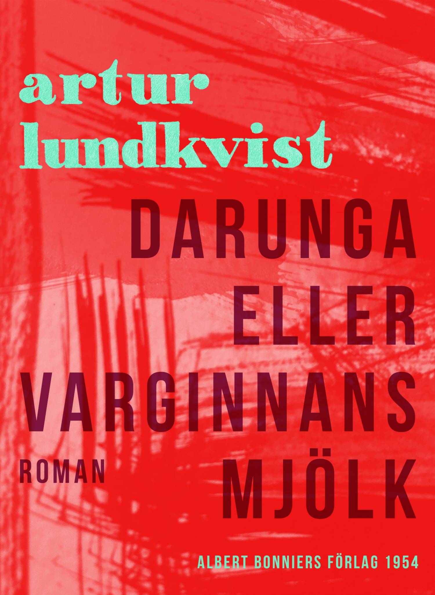 Darunga eller Varginnans mjölk