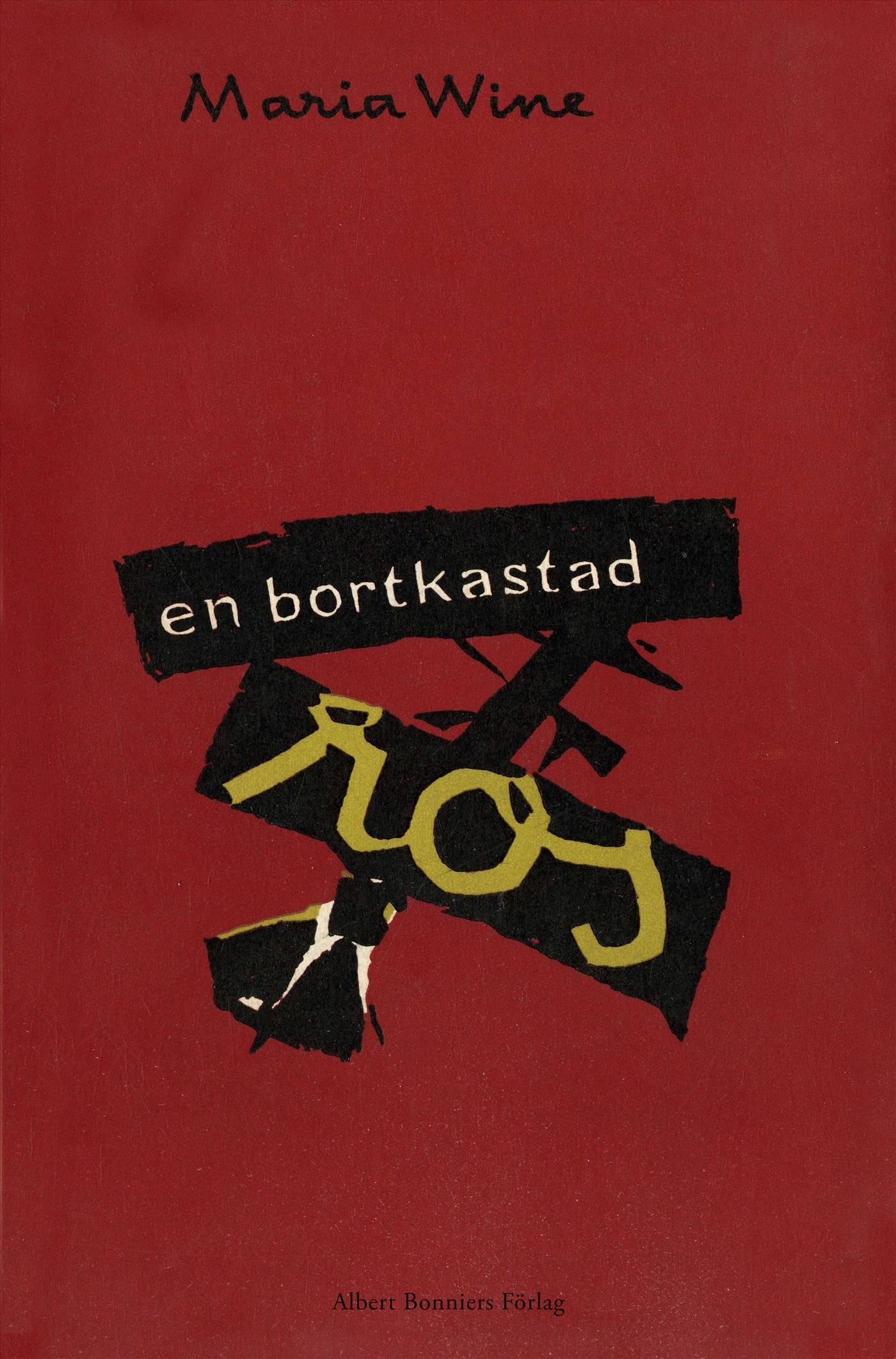 En bortkastad ros