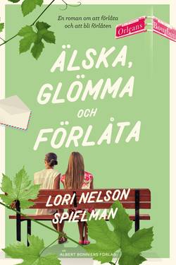 Älska, glömma och förlåta