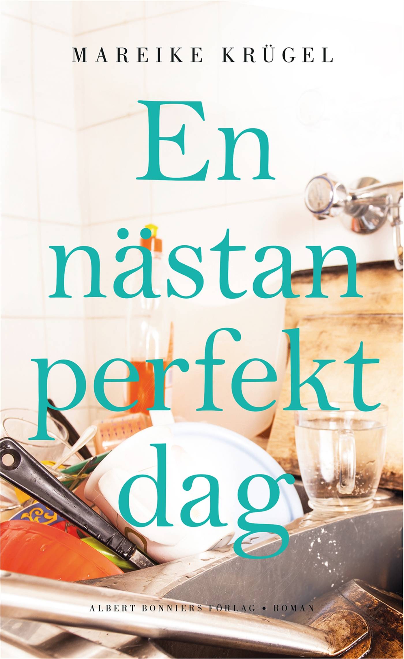 En nästan perfekt dag