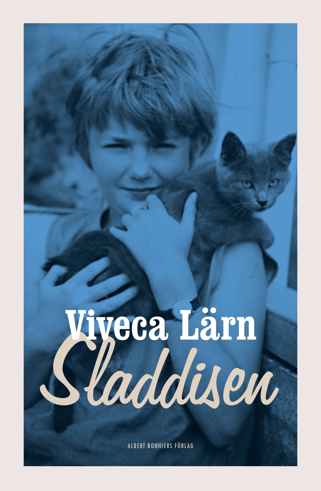 Sladdisen : en bok om min barndom