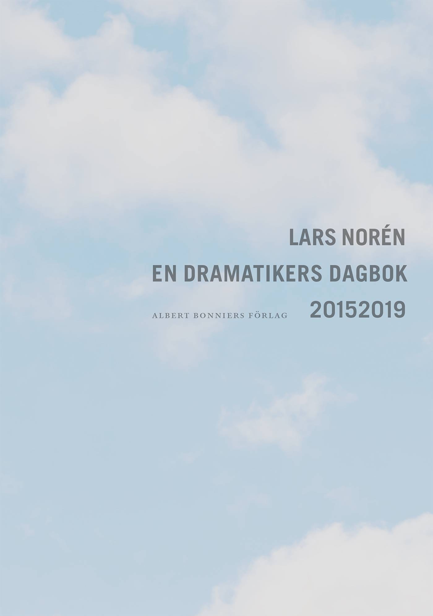 En dramatikers dagbok 2015-2019