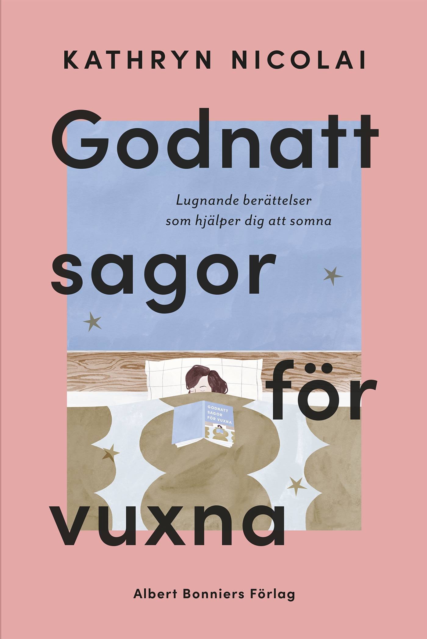 Godnattsagor för vuxna : lugnande berättelser som hjälper dig att somna