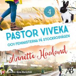 Pastor Viveka och feministerna på Stockrosvägen