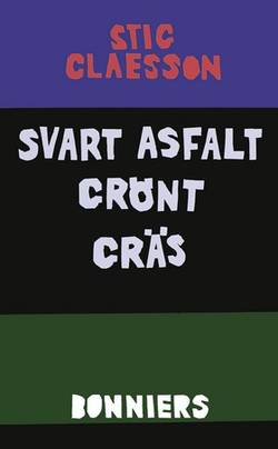 Svart asfalt grönt gräs