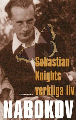 Sebastian Knights verkliga liv