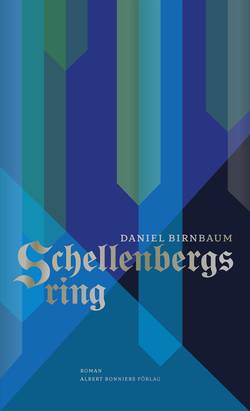 Schellenbergs ring : En kortroman