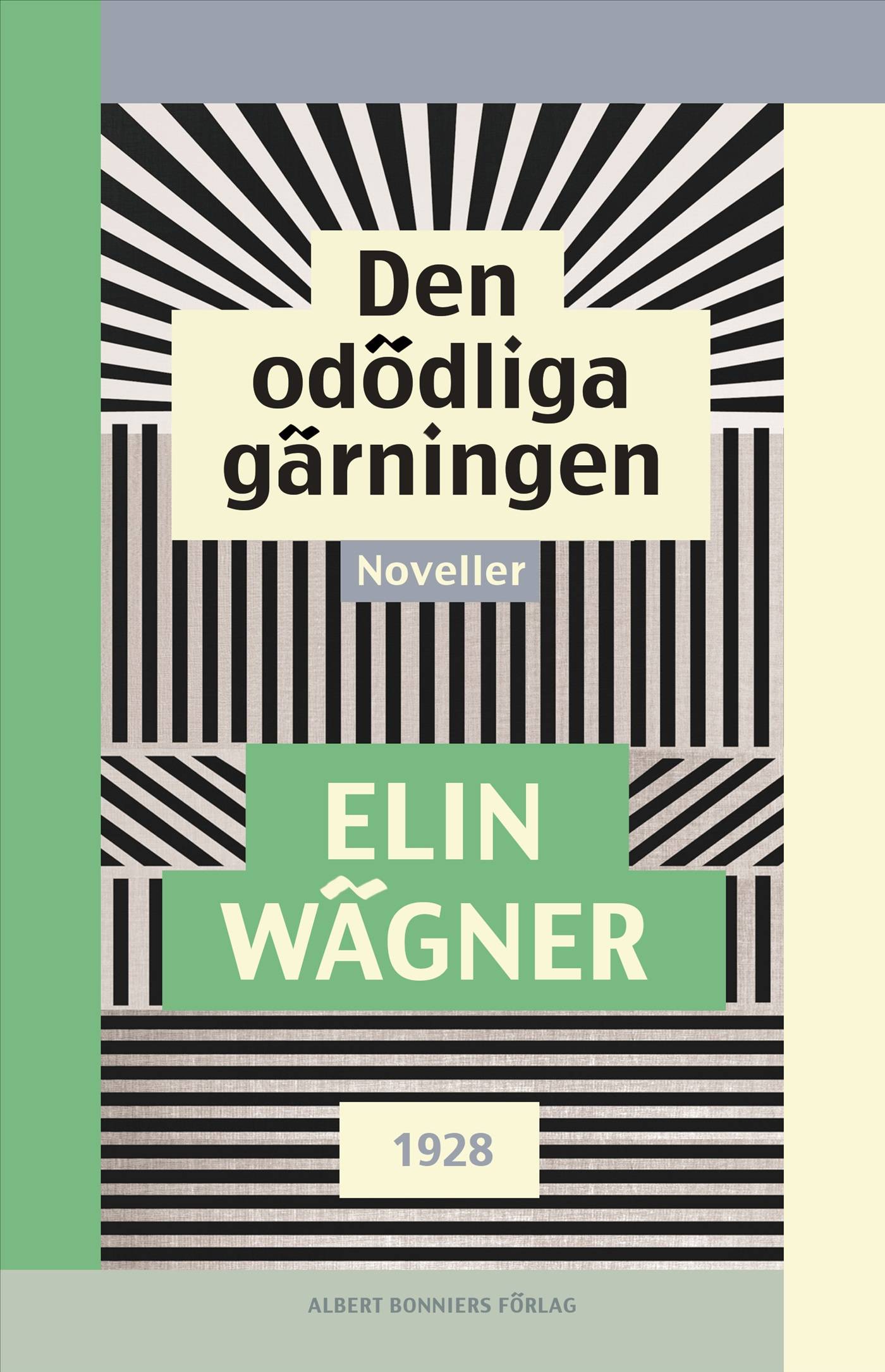 Den odödliga gärningen : Noveller