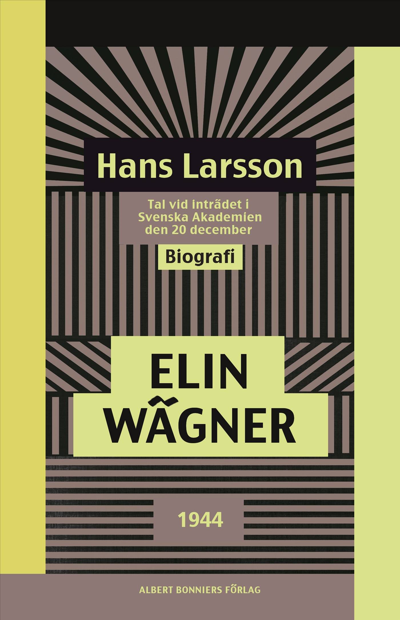 Hans Larsson : Tal vid inträdet i Svenska Akademien den 20 december 1944